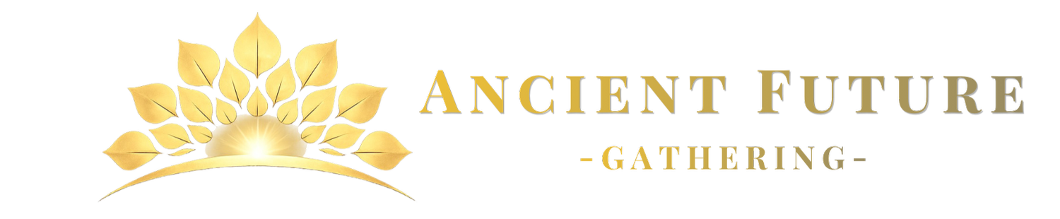 Ancient Future Gathering